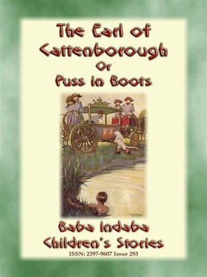 cover image of THE EARL OF CATTENBOROUGH or PUSS IN BOOTS--An English Children's Fairy Tale